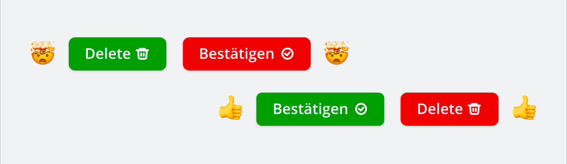 Darstellung Button Color (z. B. grün zur Bestätigung und rot zum Löschen)