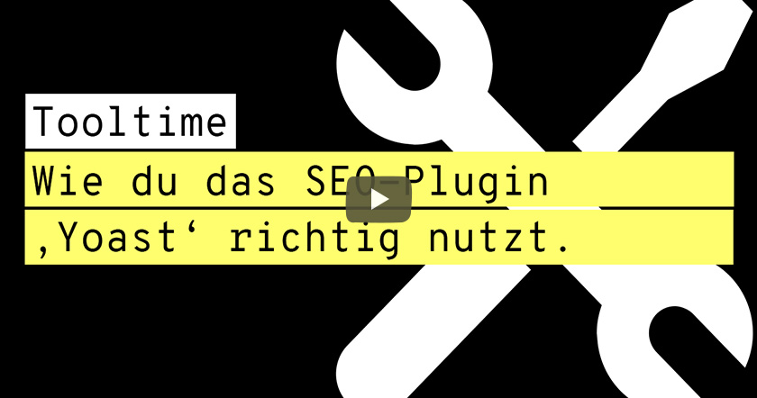 Tutorial: Wie du das SEO-Plugin Yoast richtig nutzt